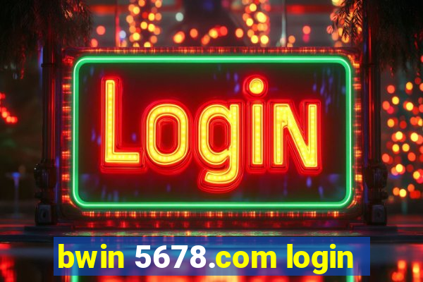 bwin 5678.com login